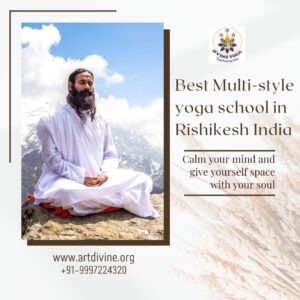 Best Multi style yoga school in Rishikesh India
