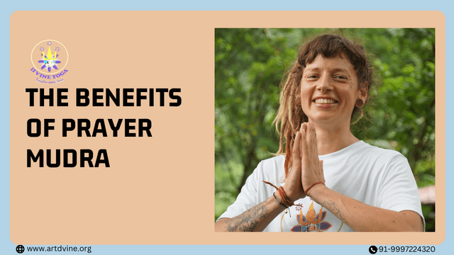 How To Do Prayer Mudra and Its Benefits